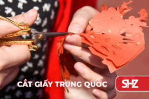 Nghệ thuật cắt giấy Trung Quốc (Trung Hoa)