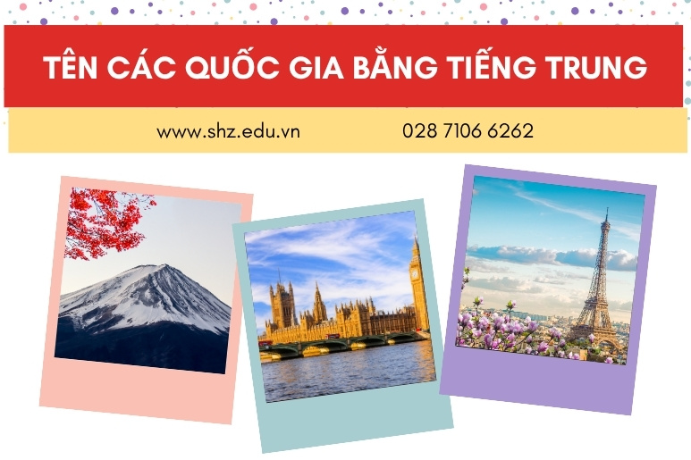 150 tên các quốc gia bằng tiếng Trung