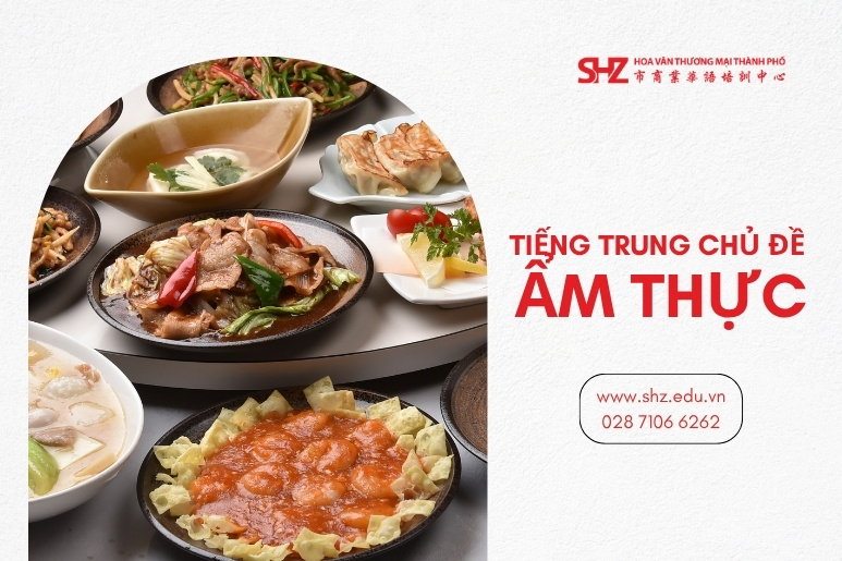 Tiếng Trung Chuyên Ngành Ẩm Thực
