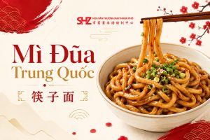 Mì đũa Trung Quốc 筷子面